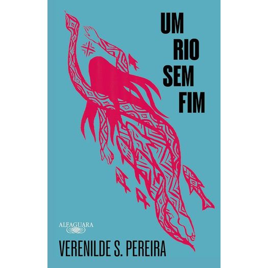 um rio sem fim