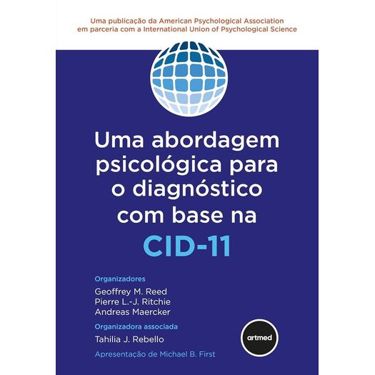 uma abordagem psicológica para o diagnóstico com base na cid-11 uma abordagem psicológica para o diagnóstico com base na cid-11