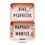 dias perfeitos - edição de colecionador