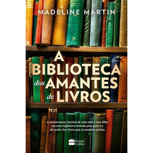 a biblioteca dos amantes de livros a biblioteca dos amantes de livros