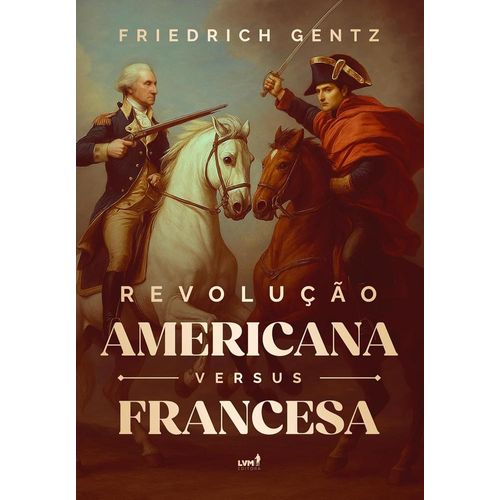 revolução americana versus francesa