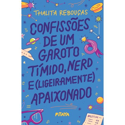 confissoes-de-um-garoto-timido-nerd-e--ligeiramente--apaixonado---nova-edicao