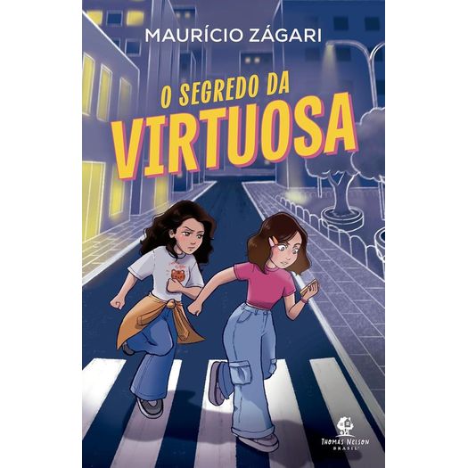 o segredo da virtuosa o segredo da virtuosa