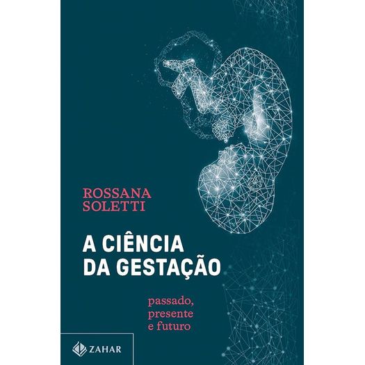 a ciência da gestação a ciência da gestação
