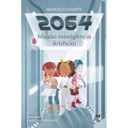 2064 - missão inteligência artificial 2064 - missão inteligência artificial