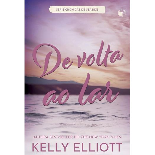 de volta ao lar - crônicas de seaside 1 de volta ao lar - crônicas de seaside 1