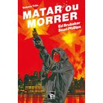 matar ou morrer 3 matar ou morrer 3