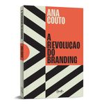 a (r)evolução do branding