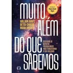 muito além do que sabemos