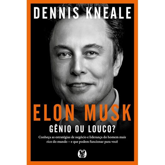 elon musk: gênio ou louco? elon musk: gênio ou louco?
