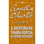 a aventura da tumba egípcia e outras histórias