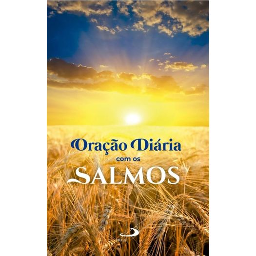 oração diária com os salmos oração diária com os salmos