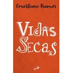 vidas secas vidas secas