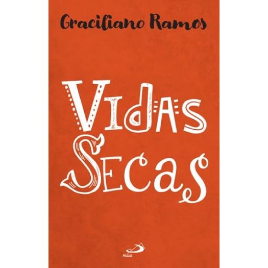 vidas secas vidas secas