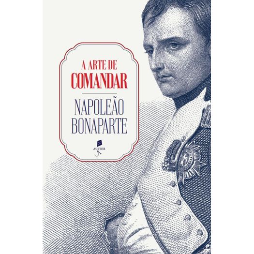 a arte de comandar a arte de comandar