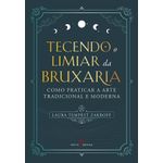 tecendo o limiar da bruxaria tecendo o limiar da bruxaria