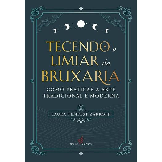 tecendo o limiar da bruxaria tecendo o limiar da bruxaria