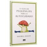 o guia da pequena rã para o autocuidado + brindes