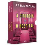 box a cirurgiã + o hospital
