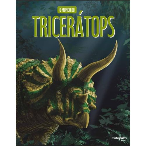 o mundo do tricerátops