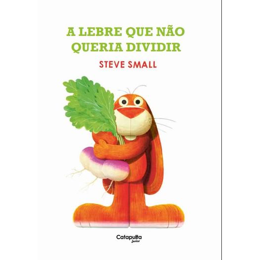 a lebre que não queria dividir a lebre que não queria dividir