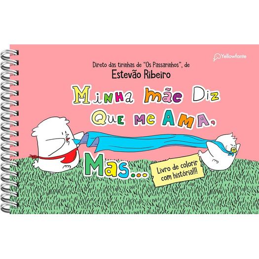 minha mãe diz que me ama, mas - para colorir minha mãe diz que me ama, mas - para colorir