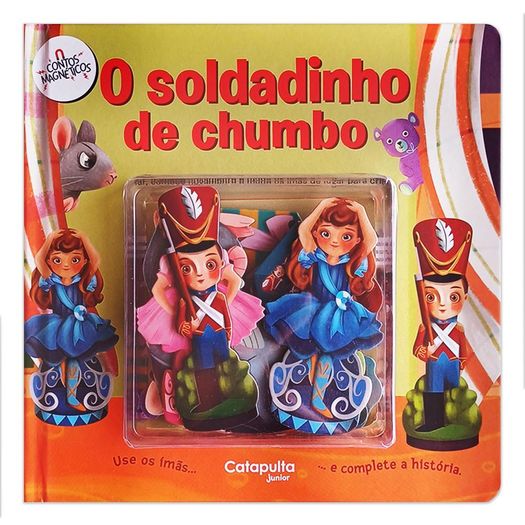 contos magnéticos: o soldadinho de chumbo contos magnéticos: o soldadinho de chumbo
