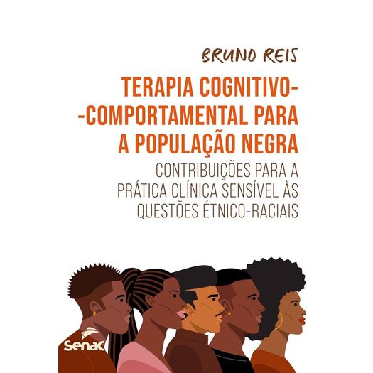 terapia cognitivo-comportamental para a população negra terapia cognitivo-comportamental para a população negra