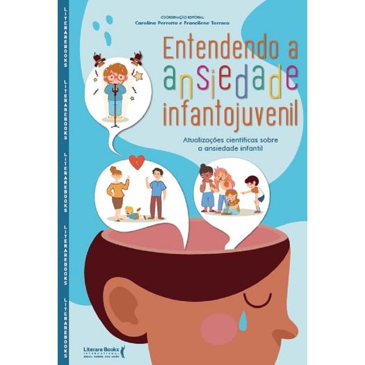 entendendo a ansiedade infantojuvenil entendendo a ansiedade infantojuvenil