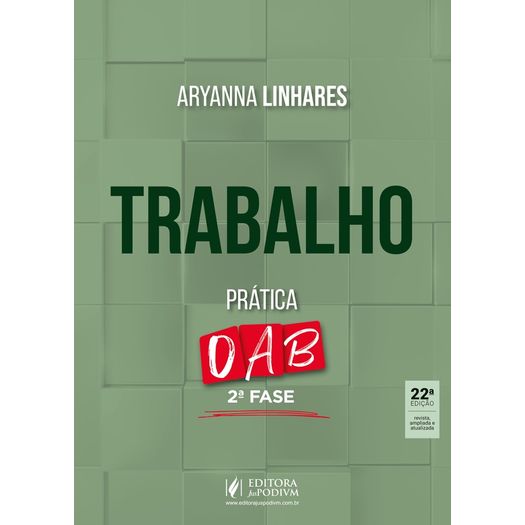 trabalho - prática - 2ª fase oab - 43º exame de ordem