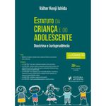 estatuto-da-crianca-e-do-adolescente---doutrina-e-jurisprudencia--2025-