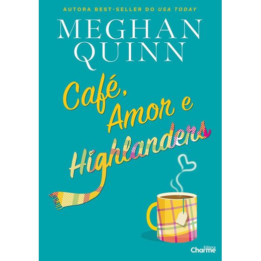 café, amor e highlanders café, amor e highlanders