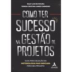 como ter sucesso na gestão de projetos