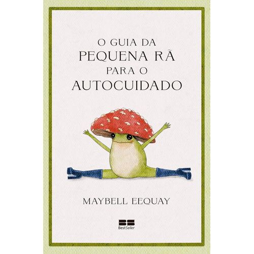 o guia da pequena rã para o autocuidado