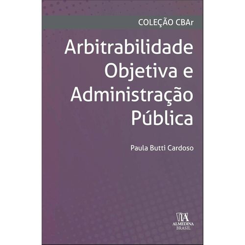 arbitrabilidade objetiva e administração pública