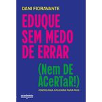 educar sem medo de errar (nem de acertar!)