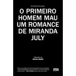 o primeiro homem mau