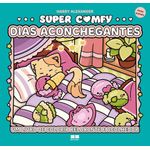 super comfy: melhores amigas