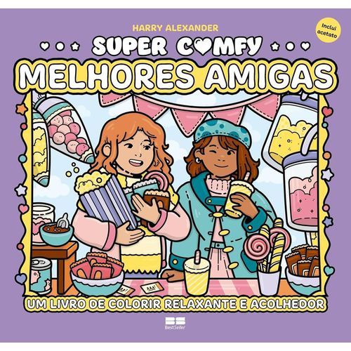 super comfy: melhores amigas