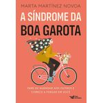 a síndrome da boa garota