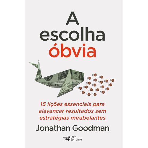 a escolha óbvia