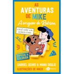 as aventuras de mike 4: a origem de robson - edição de colecionador as aventuras de mike 4: a origem de robson - edição de colecionador
