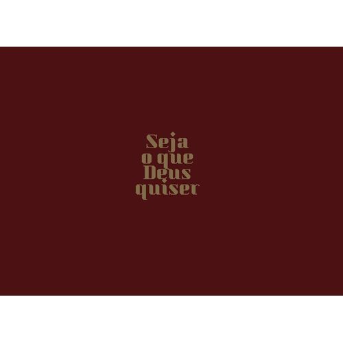 seja o que deus quiser