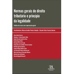 normas gerais de direito tributário e princípio da legalidade