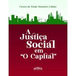 a justiça social em o capital