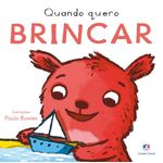 quando quero brincar