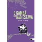 o gambá que não estava