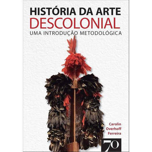 história da arte descolonial