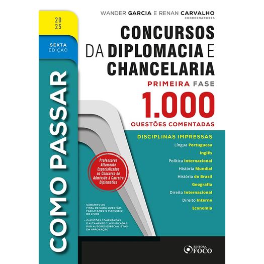 como passar em concursos da diplomacia e chancelaria - 1.000 questões comentadas
