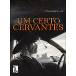 um certo cervantes